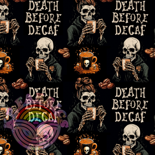 Death Before Decaf