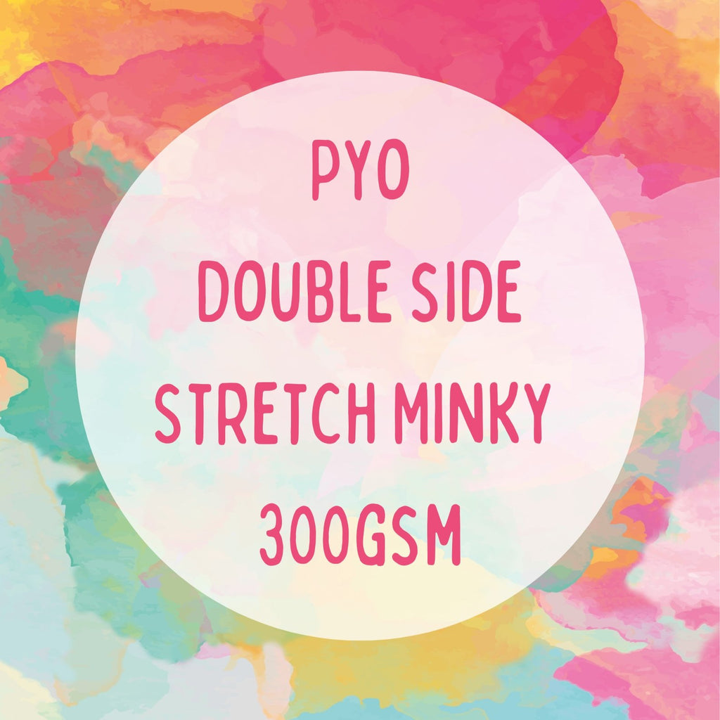 DOUBLE SIDED STRETCH MINKY 300GSM PYO - Kids Print Fabrics